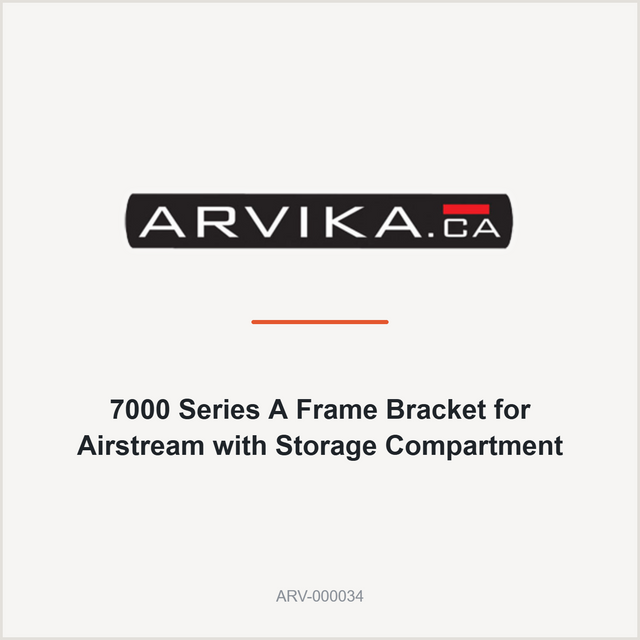 Arvika 7000 Series A Frame Bracket for Airstream with Storage Compartment