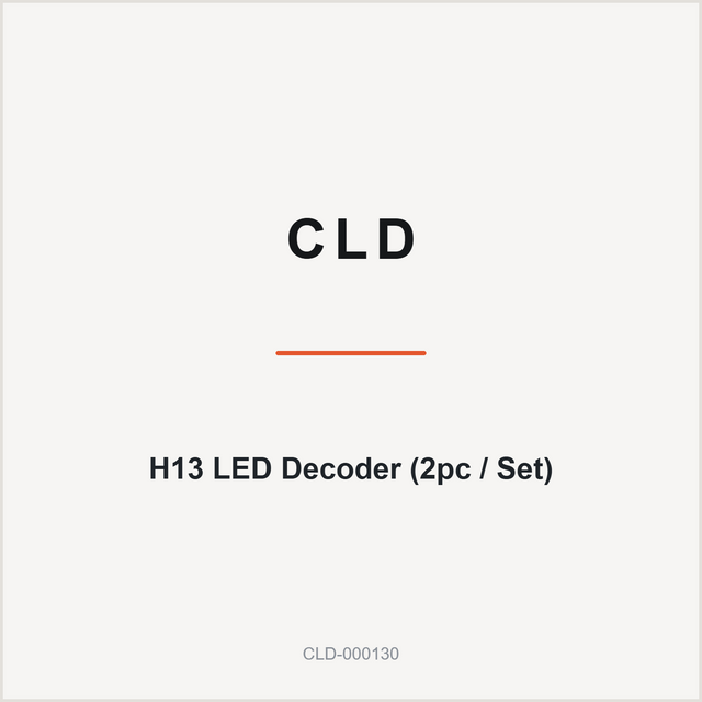 CLD H13 LED Decoder (2pc / Set)